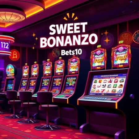 Sweet Bonanza Bets10: Kapsamlı Oyun Rehberi ve Stratejiler